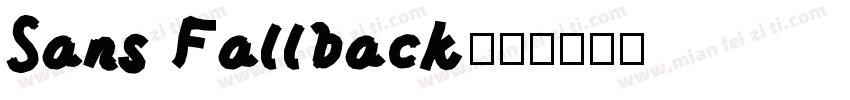 Sans Fallback字体转换
